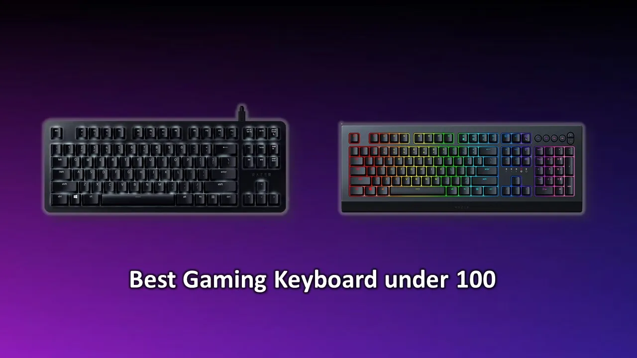 Best Gaming Keyboard under 100 Dollars