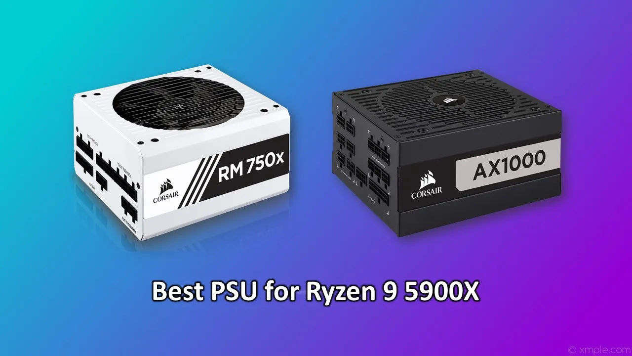 Best PSU for AMD Ryzen 9 5900X